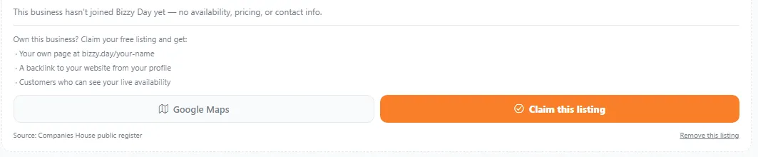 The 'Claim this listing' panel on an unclaimed BizzyDay profile: a note that the business hasn't joined yet, a list of what claiming gives you (your own page at bizzy.day/your-name, a backlink to your website, and customers who can see your live availability), a Google Maps button and an orange 'Claim this listing' button, with 'Source: Companies House public register' shown below.