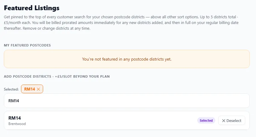 The Featured Listings screen: an explanation that you're pinned to the top of every customer search for chosen postcode districts (up to 5, £5/month each), a list of your featured postcodes, and a postcode-district search to add districts.