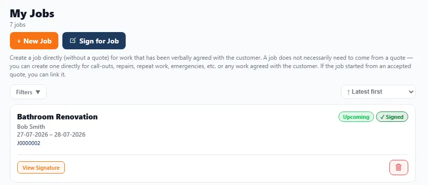 The My Jobs screen: a '+ New Job' button and a 'Sign for Job' button, filters and a sort control, and a job card for 'Bathroom Renovation' showing the customer, dates, a J-prefixed reference number, and 'Upcoming' and 'Signed' status badges with a View Signature button.